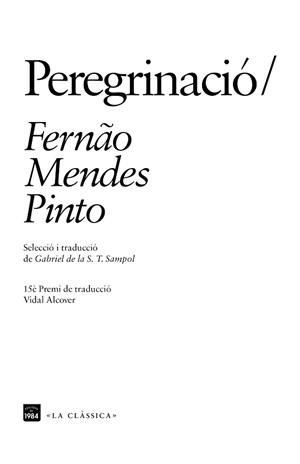 PEREGRINACIÓ | 9788416987221 | PINTO, FERNÃO MENDES | Llibreria Aqualata | Comprar libros en catalán y castellano online | Comprar libros Igualada