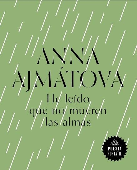 HE LEÍDO QUE NO MUEREN LAS ALMAS | 9788439734215 | AJMÁTOVA, ANNA | Llibreria Aqualata | Comprar libros en catalán y castellano online | Comprar libros Igualada