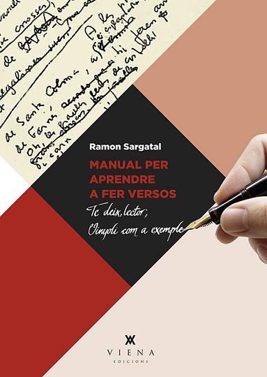 MANUAL PER APRENDRE A FER VERSOS | 9788483309759 | SARGATAL PELLICER, RAMON | Llibreria Aqualata | Comprar libros en catalán y castellano online | Comprar libros Igualada