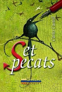 SET PECATS | 9788499042008 | CASTEL, CARLES | Llibreria Aqualata | Comprar libros en catalán y castellano online | Comprar libros Igualada