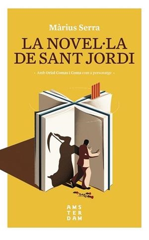 NOVEL·LA DE SANT JORDI, LA | 9788416743605 | SERRA, MÀRIUS | Llibreria Aqualata | Comprar libros en catalán y castellano online | Comprar libros Igualada