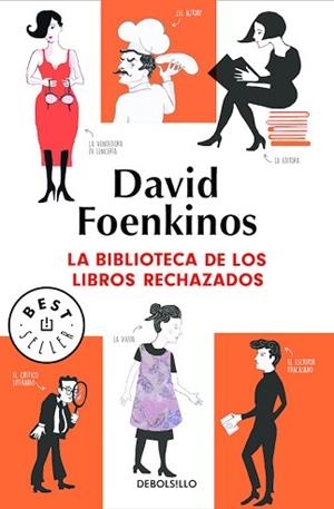 BIBLIOTECA DE LOS LIBROS RECHAZADOS, LA | 9788466343282 | FOENKINOS, DAVID | Llibreria Aqualata | Comprar llibres en català i castellà online | Comprar llibres Igualada
