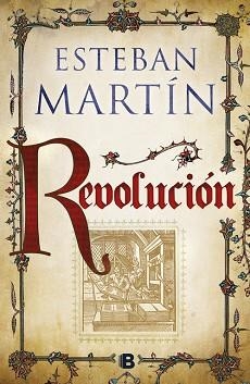 REVOLUCIÓN | 9788466662895 | MARTÍN, ESTEBAN | Llibreria Aqualata | Comprar libros en catalán y castellano online | Comprar libros Igualada