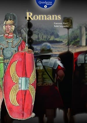 ROMANS | 9788423208357 | RIART, FRANCESC / SOSPEDRA, RAFEL | Llibreria Aqualata | Comprar llibres en català i castellà online | Comprar llibres Igualada