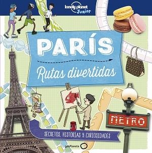 PARÍS. RUTAS DIVERTIDAS | 9788408179016 | GREATHEAD, HELEN | Llibreria Aqualata | Comprar libros en catalán y castellano online | Comprar libros Igualada