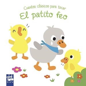 PATITO FEO, EL  | 9788408180777 | YOYO | Llibreria Aqualata | Comprar libros en catalán y castellano online | Comprar libros Igualada