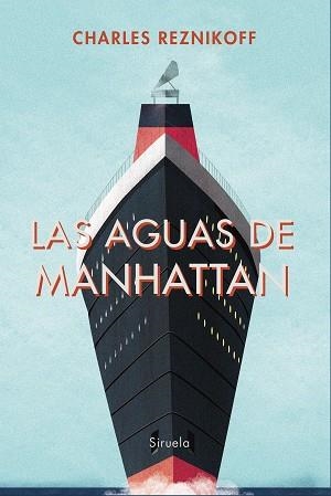 AGUAS DE MANHATTAN, LAS | 9788417308032 | REZNIKOFF, CHARLES | Llibreria Aqualata | Comprar libros en catalán y castellano online | Comprar libros Igualada