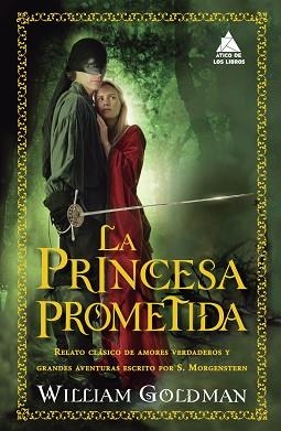 PRINCESA PROMETIDA, LA | 9788416222636 | GOLDMAN, WILLIAM | Llibreria Aqualata | Comprar libros en catalán y castellano online | Comprar libros Igualada