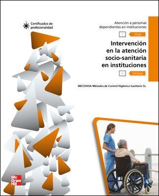 INTERVENCION EN LA ATENCION SOCIOSANITARIA EN INSTITUCIONES MF1018_2 | 9788448176983 | MECOHISA | Llibreria Aqualata | Comprar libros en catalán y castellano online | Comprar libros Igualada