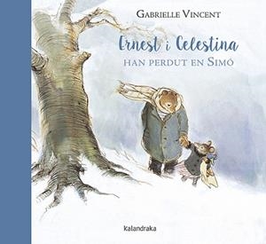 ERNEST I CELESTINA HAN PERDUT EN SIMÓ | 9788416804368 | VINCENT, GABRIELLE | Llibreria Aqualata | Comprar libros en catalán y castellano online | Comprar libros Igualada