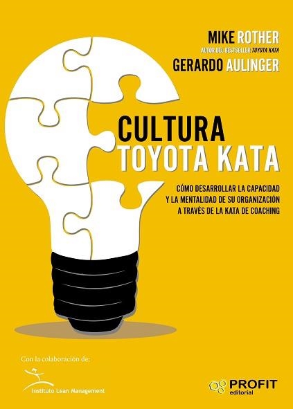 CULTURA TOYOTA KATA | 9788417209025 | ROTHER, MIKE / AULINGER, GERARDO | Llibreria Aqualata | Comprar libros en catalán y castellano online | Comprar libros Igualada