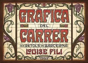 GRÀFICA DEL CARRER | 9788425230813 | FILI, LOUISE | Llibreria Aqualata | Comprar llibres en català i castellà online | Comprar llibres Igualada