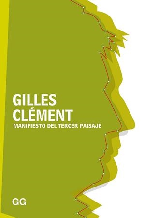 MANIFIESTO DEL TERCER PAISAJE | 9788425231261 | CLÉMENT, GILLES | Llibreria Aqualata | Comprar libros en catalán y castellano online | Comprar libros Igualada