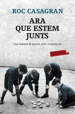 ARA QUE ESTEM JUNTS | 9788499308593 | CASAGRAN, ROC | Llibreria Aqualata | Comprar libros en catalán y castellano online | Comprar libros Igualada