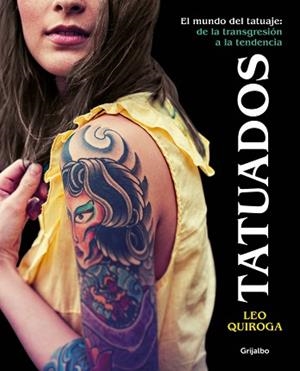 TATUADOS | 9788416895663 | QUIROGA, LEO | Llibreria Aqualata | Comprar libros en catalán y castellano online | Comprar libros Igualada