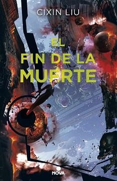 FIN DE LA MUERTE, EL (TRILOGÍA DE LOS TRES CUERPOS 3) | 9788417347017 | LIU, CIXIN | Llibreria Aqualata | Comprar llibres en català i castellà online | Comprar llibres Igualada