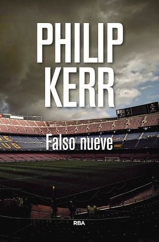 FALSO NUEVE | 9788490569115 | KERR , PHILIP | Llibreria Aqualata | Comprar libros en catalán y castellano online | Comprar libros Igualada