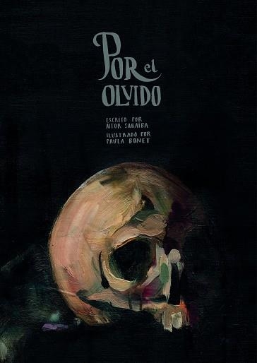 POR EL OLVIDO | 9788416890620 | SARAIBA, AITOR / BONET, PAULA | Llibreria Aqualata | Comprar llibres en català i castellà online | Comprar llibres Igualada