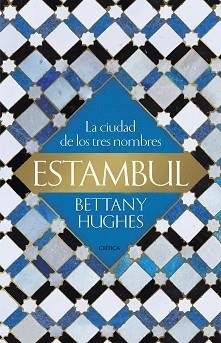 ESTAMBUL | 9788417067731 | HUGHES, BETTANY | Llibreria Aqualata | Comprar libros en catalán y castellano online | Comprar libros Igualada