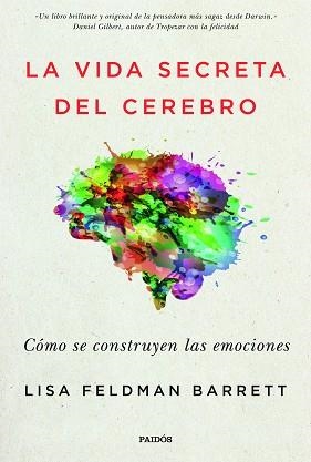 VIDA SECRETA DEL CEREBRO, LA | 9788449334252 | BARRETT, LISA FELDMAN | Llibreria Aqualata | Comprar libros en catalán y castellano online | Comprar libros Igualada