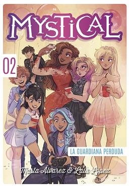 MYSTICAL 2. LA GUARDIANA PERDUDA | 9788424662462 | ÁLVAREZ, MARTA | Llibreria Aqualata | Comprar libros en catalán y castellano online | Comprar libros Igualada