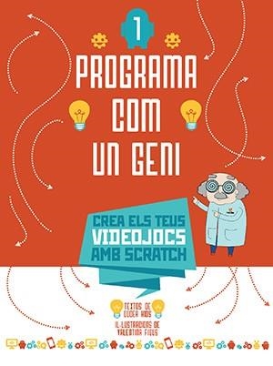 PROGRAMA COM UN GENI 1 | 9788468254272 | CODER KIDS | Llibreria Aqualata | Comprar libros en catalán y castellano online | Comprar libros Igualada