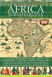 BREVE HISTORIA DEL ÁFRICA SUBSAHARIANA | 9788499678290 | GARCÍA MORAL, ERIC | Llibreria Aqualata | Comprar libros en catalán y castellano online | Comprar libros Igualada