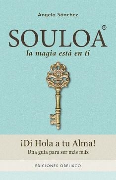 SOULOA | 9788491112693 | SÁNCHEZ GÓMEZ, ÁNGELA | Llibreria Aqualata | Comprar llibres en català i castellà online | Comprar llibres Igualada