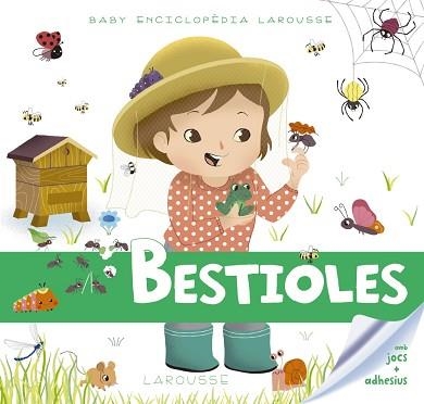 BESTIOLES (BABY ENCICLOPÈDIA) | 9788416984497 | LAROUSSE EDITORIAL | Llibreria Aqualata | Comprar libros en catalán y castellano online | Comprar libros Igualada
