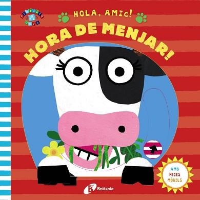 HOLA, AMIC! HORA DE MENJAR! | 9788499068053 | VARIOS AUTORES | Llibreria Aqualata | Comprar llibres en català i castellà online | Comprar llibres Igualada