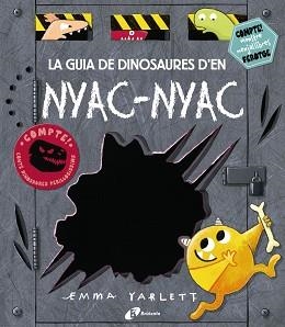 GUIA DE DINOSAURES D'EN NYAC-NYAC, LA | 9788499068527 | YARLETT, EMMA | Llibreria Aqualata | Comprar libros en catalán y castellano online | Comprar libros Igualada