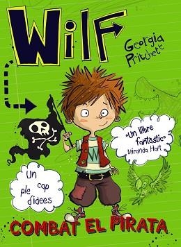 WILF COMBAT EL PIRATA (WILF 2) | 9788448942113 | PRITCHETT, GEORGIA | Llibreria Aqualata | Comprar libros en catalán y castellano online | Comprar libros Igualada