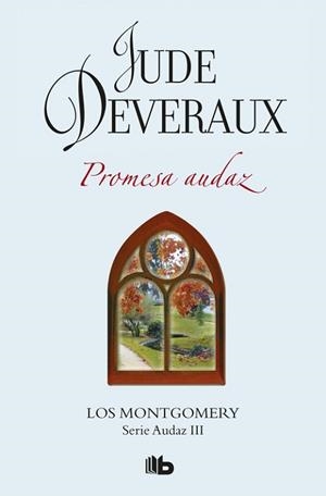 PROMESA AUDAZ (SAGA MONTGOMERY) | 9788490704424 | DEVERAUX, JUDE | Llibreria Aqualata | Comprar libros en catalán y castellano online | Comprar libros Igualada