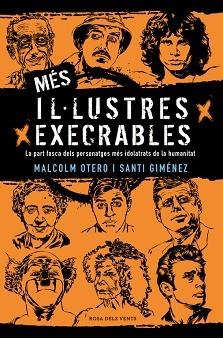 MÉS IL·LUSTRES EXECRABLES | 9788416930609 | OTERO, MALCOLM / GIMÉNEZ, SANTI | Llibreria Aqualata | Comprar libros en catalán y castellano online | Comprar libros Igualada