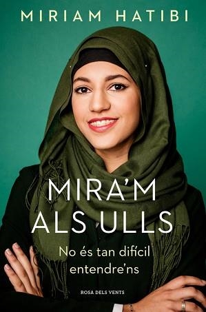 MIRA'M ALS ULLS | 9788416930470 | HATIBI, MIRIAM | Llibreria Aqualata | Comprar libros en catalán y castellano online | Comprar libros Igualada