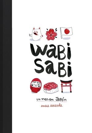 WABI SABI | 9788416890637 | ARRAZOLA, AMAIA | Llibreria Aqualata | Comprar libros en catalán y castellano online | Comprar libros Igualada