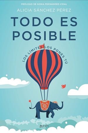 TODO ES POSIBLE | 9788408182177 | SÁNCHEZ PÉREZ, ALICIA | Llibreria Aqualata | Comprar llibres en català i castellà online | Comprar llibres Igualada
