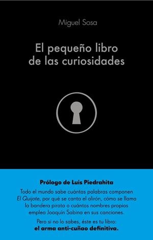 PEQUEÑO LIBRO DE LAS CURIOSIDADES, EL | 9788432904356 | SOSA LÁZARO, MIGUEL | Llibreria Aqualata | Comprar llibres en català i castellà online | Comprar llibres Igualada