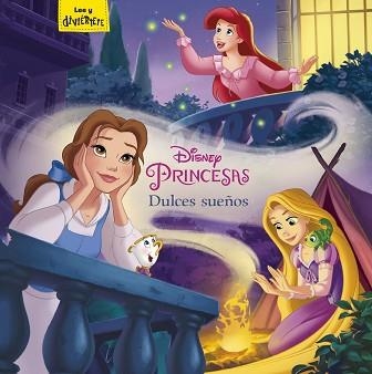 PRINCESAS. DULCES SUEÑOS | 9788416917457 | DISNEY | Llibreria Aqualata | Comprar libros en catalán y castellano online | Comprar libros Igualada
