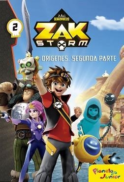 ZAK STORM. ORÍGENES. SEGUNDA PARTE | 9788408183341 | Llibreria Aqualata | Comprar libros en catalán y castellano online | Comprar libros Igualada