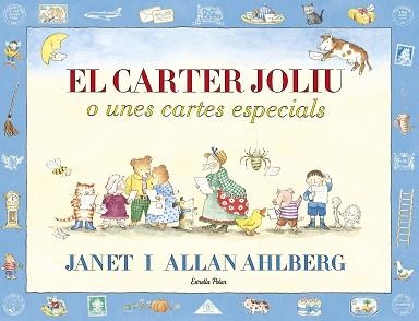 CARTER JOLIU, EL | 9788491374282 | AHLBERG, JANET / AHLBERG, ALLAN | Llibreria Aqualata | Comprar libros en catalán y castellano online | Comprar libros Igualada