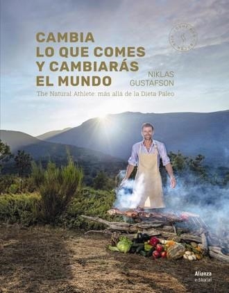 CAMBIA LO QUE COMES Y CAMBIARÁS EL MUNDO | 9788491810131 | GUSTAFSON, NIKLAS | Llibreria Aqualata | Comprar libros en catalán y castellano online | Comprar libros Igualada