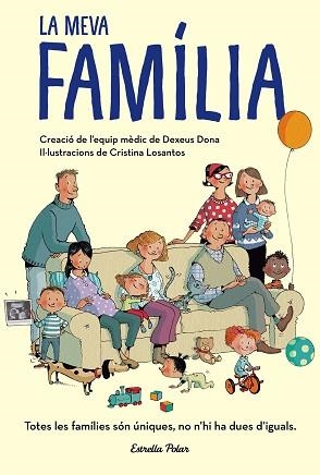 MEVA FAMÍLIA, LA | 9788491374961 | DEXEUS MUJER | Llibreria Aqualata | Comprar libros en catalán y castellano online | Comprar libros Igualada