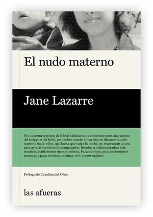 NUDO MATERNO,EL | 9788494733727 | LAZARRE, JANE | Llibreria Aqualata | Comprar llibres en català i castellà online | Comprar llibres Igualada