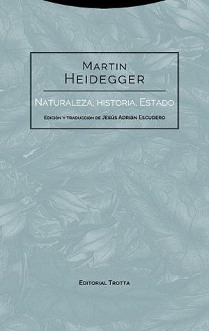 NATURALEZA, HISTORIA, ESTADO | 9788498797268 | HEIDEGGER, MARTIN | Llibreria Aqualata | Comprar llibres en català i castellà online | Comprar llibres Igualada