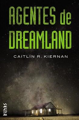 AGENTES DE DREAMLAND | 9788491810735 | KIERNAN, CAITLÍN R. | Llibreria Aqualata | Comprar libros en catalán y castellano online | Comprar libros Igualada