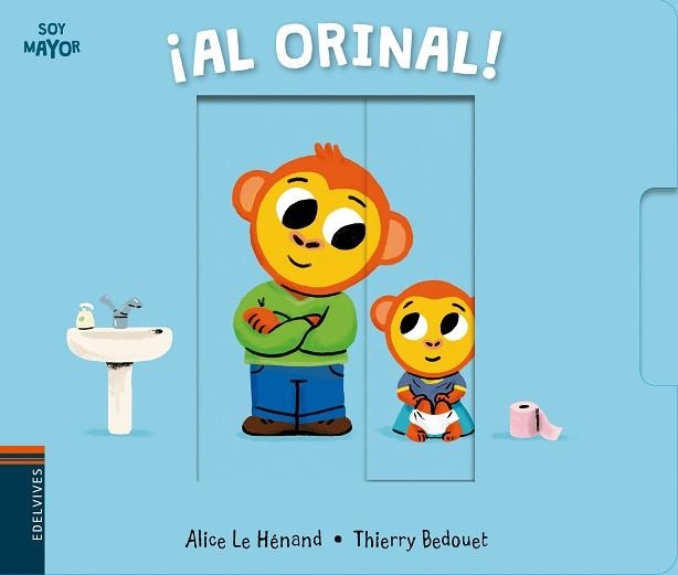 AL ORINAL! (SOY MAYOR) | 9788414010990 | LE HÉNAND, ALICE | Llibreria Aqualata | Comprar llibres en català i castellà online | Comprar llibres Igualada