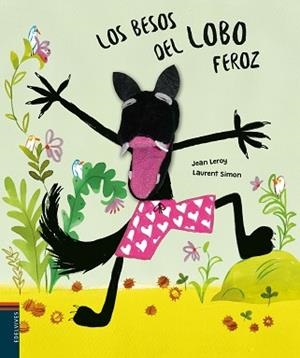 BESOS DEL LOBO FEROZ, LOS | 9788414011041 | LEROY, JEAN / SIMON, LAURENT | Llibreria Aqualata | Comprar llibres en català i castellà online | Comprar llibres Igualada