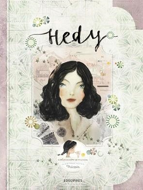 HEDY (COLECCIÓN MIRANDA 11) | 9788414010778 | MIRANDA VICENTE, ITZIAR / MIRANDA VICENTE, JORGE | Llibreria Aqualata | Comprar libros en catalán y castellano online | Comprar libros Igualada