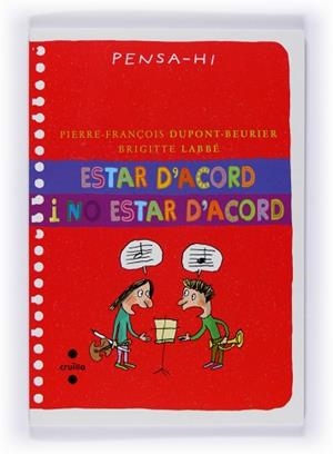 ESTAR D'ACORD I NO ESTAR D'ACORD | 9788466121071 | LABBÉ, BRIGITTE | Llibreria Aqualata | Comprar llibres en català i castellà online | Comprar llibres Igualada